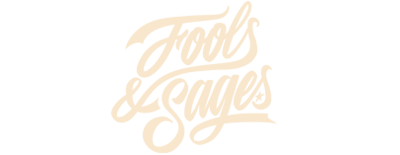 Fools & Sages